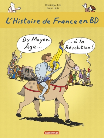 Du Moyen Âge... à la Révolution