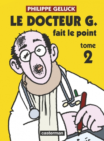 Le Docteur G. fait le point