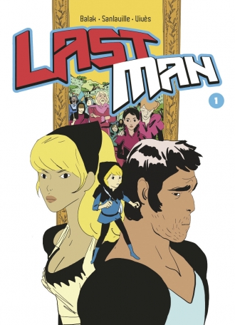 Lastman- Tome 1