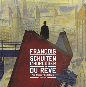 François Schuiten, l'horloger du rêve