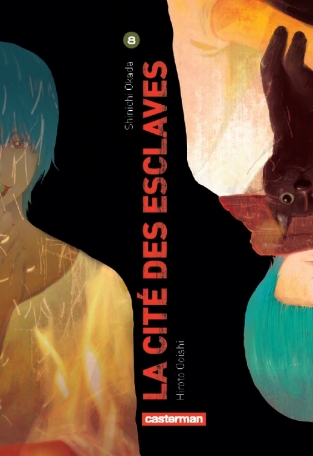 La Cité des esclaves - Tome 8