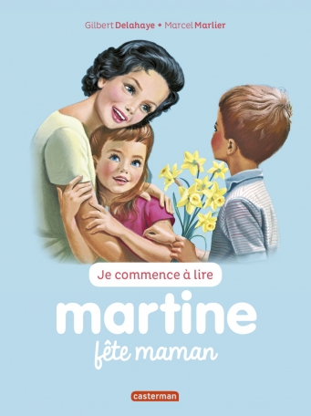 Martine fête maman