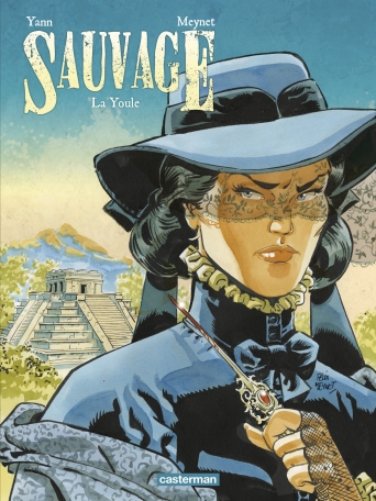 Sauvage - Tome 3 - La youle