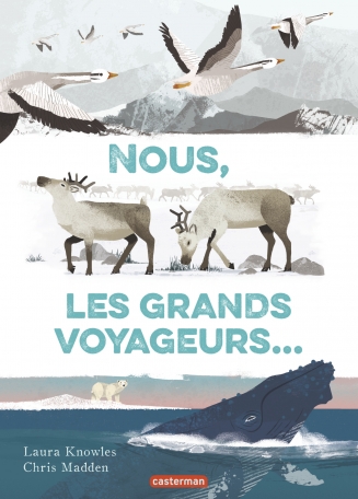 Nous, les grands voyageurs