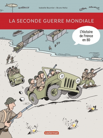 La Seconde Guerre mondiale