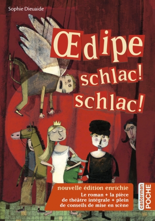 Œdipe schlac ! schlac !