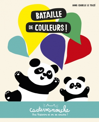 Bataille de couleurs ! - Petits albums souples