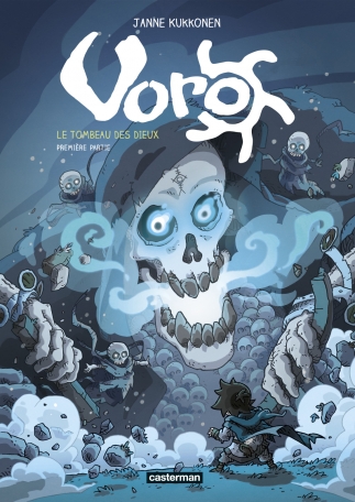 Voro - Tome 7 - Le tombeau des dieux - Première partie