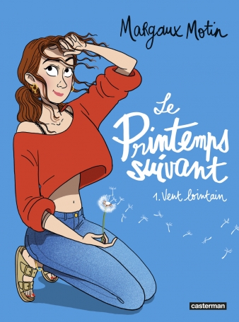 Le Printemps suivant - Tome 1 - Vent lointain