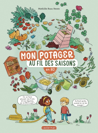 Mon potager au fil des saisons en BD