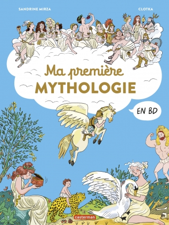 Ma première mythologie