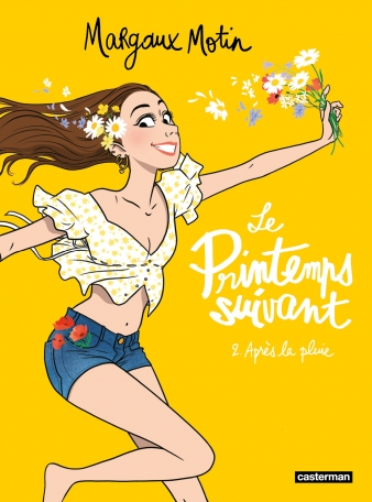 Le Printemps suivant - Tome 2 - Après la pluie