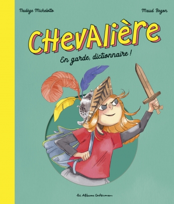 Chevalière - En garde, dictionnaire !"