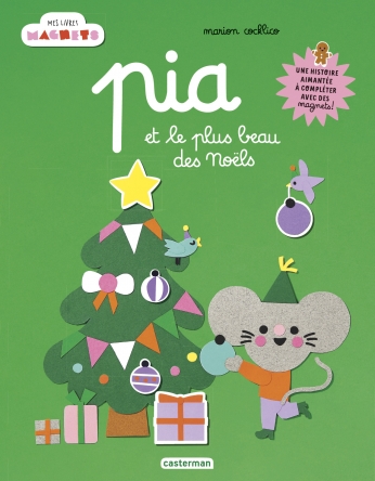 Pia et le plus beau des Noëls