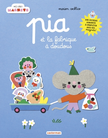 Pia et la fabrique à doudous