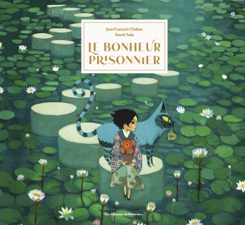 Le bonheur prisonnier - nouvelle édition collector