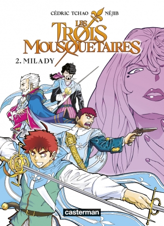 Les Trois Mousquetaires - Tome 2 - Milady