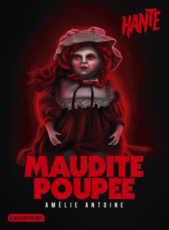 Maudite poupée - Nouvelle édition