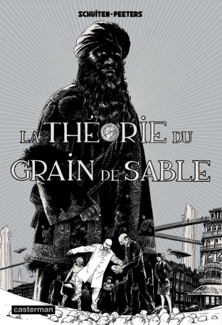 La Théorie du grain de sable - Tome 1