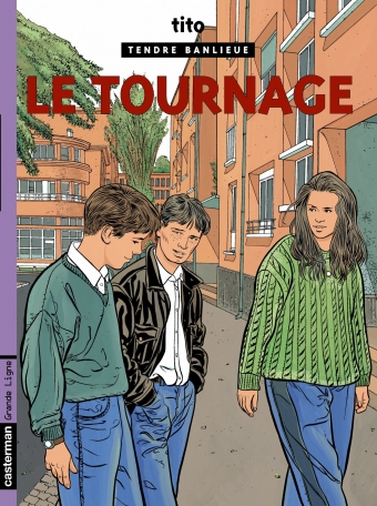 Tendre banlieue - Tome 6 - Le tournage