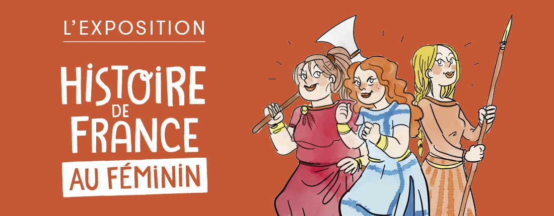 Bannière-exposition-HistoiredeFranceauféminin